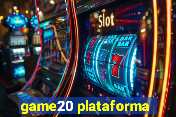 game20 plataforma